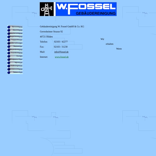 Gebäudereinigung W. Fossel GmbH & Co. 40721 Hilden